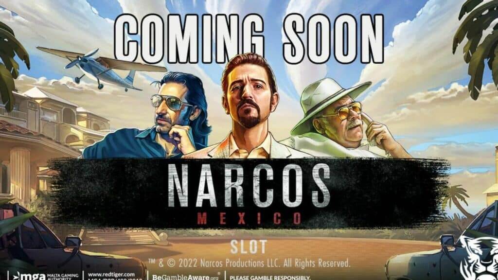 Promotional poster for Narcos Mexico slot game featuring three men with a plane and tropical background.