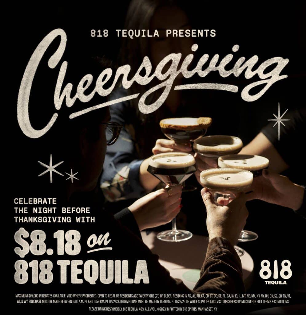 818 Cheersgiving Tequila campaign.