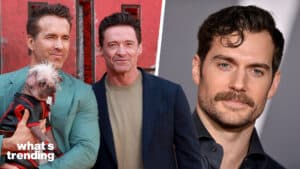 LEFT: Hugh Jackman, Ryan Reynolds and Peggy attend the "Deadpool and Wolverine" UK Fan Event at the Eventim Apollo in London. (Picture by: Fred Duval/SOPA Images / Shutterstock) RIGHT: Henry Cavill attends the premiere of Warner Bros. Pictures' 'Justice League' at Dolby Theatre on November 13, 2017 in Los Angeles, CA, USA. (Picture by: Hahn Lionel/ABACA / Shutterstock)