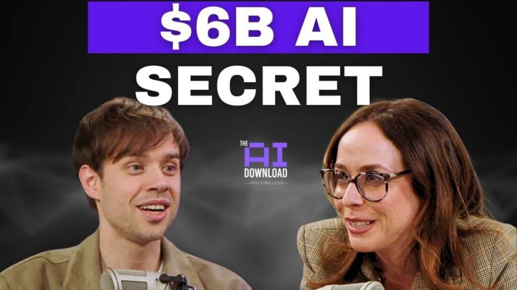 Two people discussing on The AI Download podcast with text "$6B AI Secret" above them