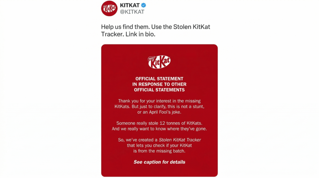 KitKat official statement about 12 tonnes of stolen KitKats and a Stolen KitKat Tracker to find them.